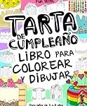 Las Mejores Tartas de Cumpleaños para Colorear: Comparativa de Productos Creativos para Celebraciones en Hostelería Las Mejores Tartas de Cumpleaños para Colorear: Comparativa de Productos Creativos para Celebraciones en Hostelería